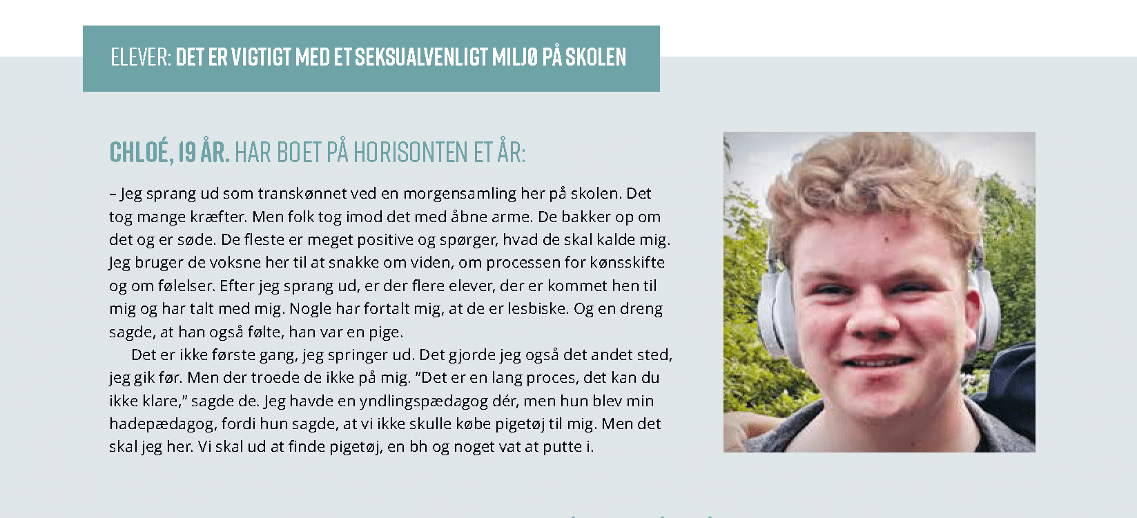 På Horisonten kigger de aldrig på deres seksualpolitik – men de bruger den hele tiden